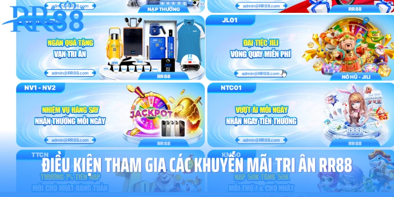 Điều kiện tham gia các khuyến mãi tri ân RR88