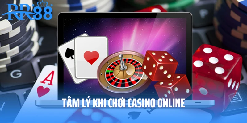 Tâm Lý Khi Chơi Casino Online – Chìa Khóa Của Thành Công